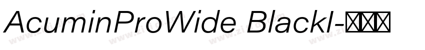 AcuminProWide BlackI字体转换 AcuminProWide BlackI字体转换